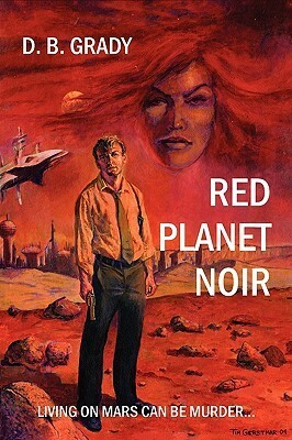 Red Planet Noir by David W. Brown