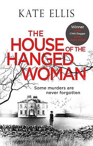 The House of the Hanged Woman by Kate Ellis