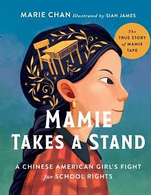 Mamie Takes a Stand by Siân James, Marie Chan, Marie Chan