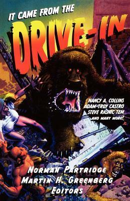It Came from the Drive-In by Norman Partridge