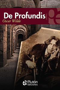 De Profundis by Oscar Wilde