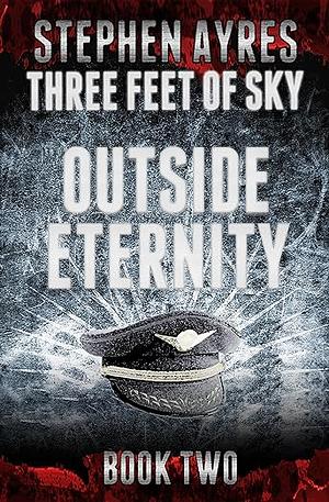 Outside Eternity by Stephen Ayres
