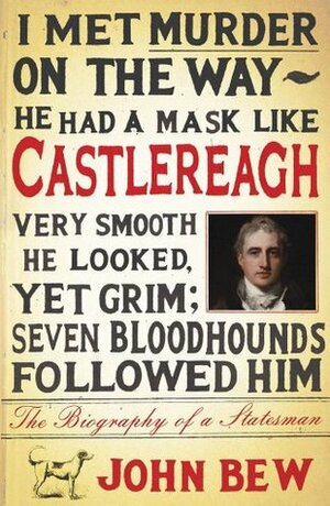 Castlereagh by John Bew