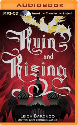 Ruin and Rising by Leigh Bardugo