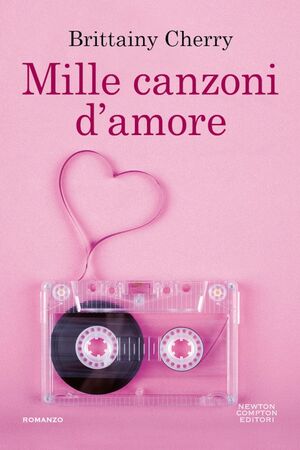 Mille canzoni d'amore by Brittainy C. Cherry