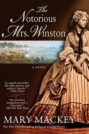 The Notorious Mrs. Winston by Mary Mackey