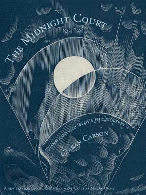The Midnight Court by Ciaran Carson, Brian Merriman