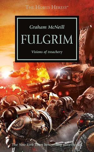 Fulgrim by Graham McNeill