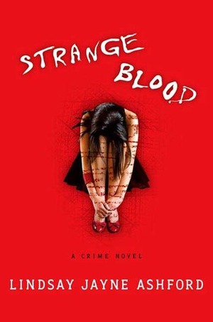 Strange Blood by Lindsay Jayne Ashford