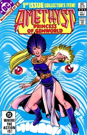 AMETHYST Princess of Gemworld, #1 by Dan Mishkin, Ernie Colón, Gary Cohn