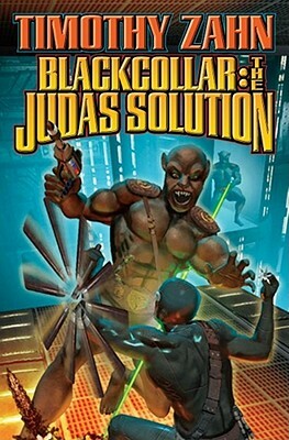 Blackcollar: The Judas Solution by Timothy Zahn