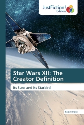 Star Wars XII: The Creator Definition by Robin Bright