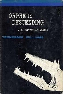 Orpheus Descending by Tennessee Williams