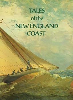 Tales of the New England Coast by Frank Oppel