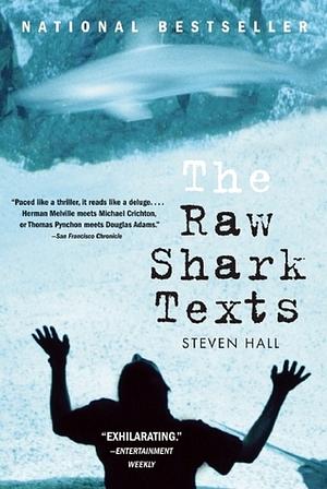 The Raw Shark Texts by Steven Hall