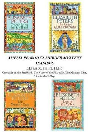 Amelia Peabody Omnibus by Elizabeth Peters