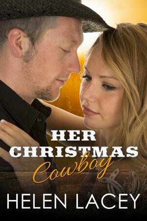 Her Christmas Cowboy by Helen Lacey