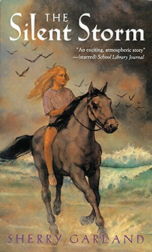 The Silent Storm by Sherry Garland
