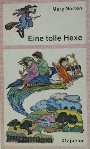 Eine tolle Hexe by Mary Norton