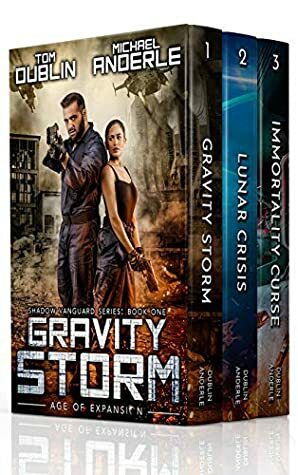 Shadow Vanguard Boxed Set: Age of Expansion - A Kurtherian Gambit Series: Gravity Storm, Lunar Crisis, Immortality Curse by Michael Anderle, Craig Martelle, Tom Dublin