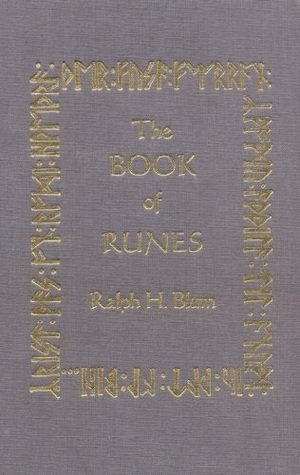 The Book of Runes by Ralph H. Blum