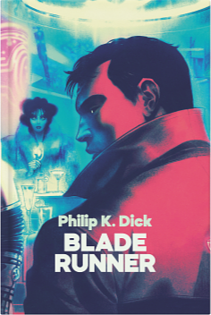 Blade Runner by Philip K. Dick