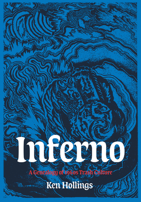 Inferno, Volume 1: The Trash Project by Ken Hollings