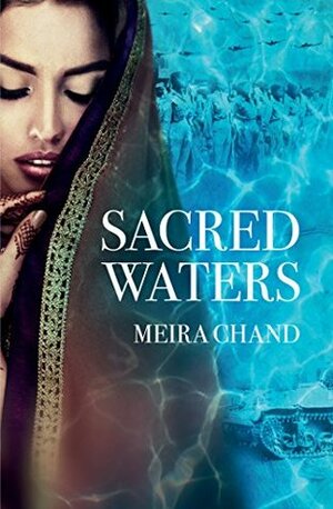 Sacred Waters by Meira Chand
