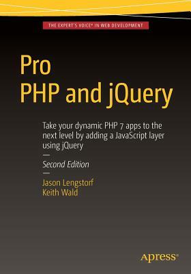 Pro PHP and Jquery by Jason Lengstorf, Keith Wald