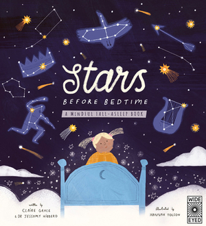 Stars Before Bedtime: A Mindful Fall-Asleep Book by Claire Grace, Jessamy Hibberd