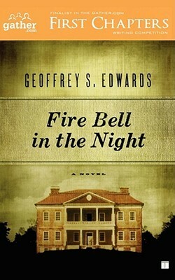 Fire Bell in the Night by Geoffrey Edwards