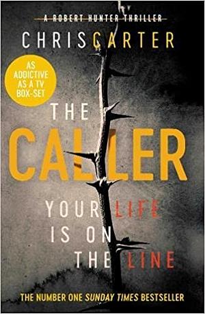 The Caller by Chris Carter