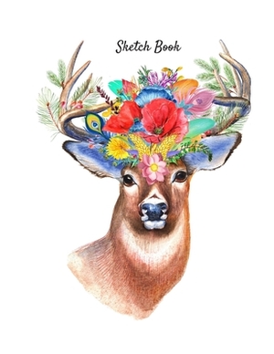 Sketch Book: Floral Deer Themed Personalized Artist Sketchbook For Drawing and Creative Doodling by Adidas Wilson