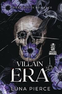 Villain Era by Luna Pierce
