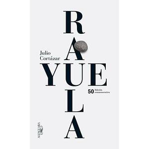 Rayuela by Julio Cortázar, Fernando de Castro Ferro