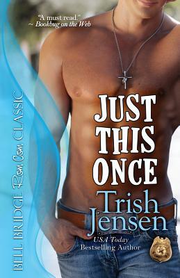 Just This Once by Trish Jensen
