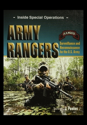 Army Rangers: Surveillance and Reconnaissance for the U.S. Army by J. Poolos