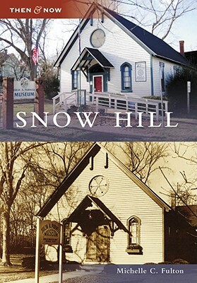 Snow Hill by Michelle C. Fulton, Melissa Lunsford-Jones