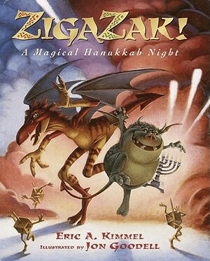 Zigazak!: A Magical Hanukkah Night by Eric A. Kimmel