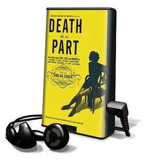 Mystery Writers of America Presents Death Do Us Part: New Stories about Love, Lust, and Murder by 