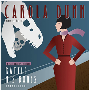 Rattle His Bones by Carola Dunn