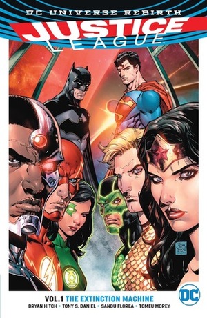 Justice League, Vol. 1: The Extinction Machines by Sean Parsons, Tomey Morey, Jesús Merino, Matthew Clark, Bryan Hitch, Sandu Florea, Tony S. Daniel, Richard Starkings