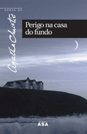 Perigo na Casa do Fundo by Agatha Christie, Isabel Alves