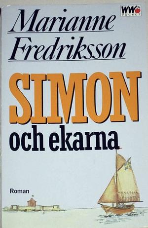 Simon och Ekarna by Marianne Fredriksson