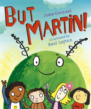 But Martin! by Neal Layton, June Counsel