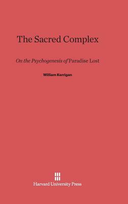 The Sacred Complex by William Kerrigan