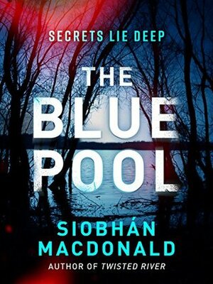 The Blue Pool by Siobhán MacDonald