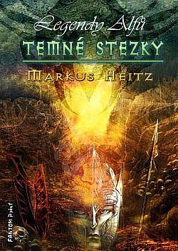 Temné stezky by Markus Heitz