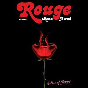 Rouge by Mona Awad