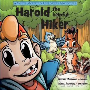 Harold the Helpful Hiker by Jeffrey Zygmont